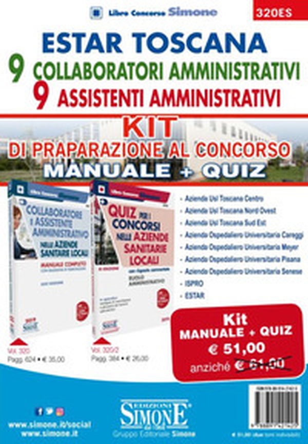 ESTAR Toscana. 9 collaboratori amministrativi - 9 assistenti amministrativi. Kit di preparazione al concorso. Manuale + quiz - Librerie.coop ESTAR Toscana. 9 collaboratori amministrativi - 9 assistenti amministrativi. Kit di preparazione al concorso. Manuale + quiz - Librerie.coop