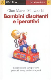Bambini disattenti e iperattivi - Librerie.coop