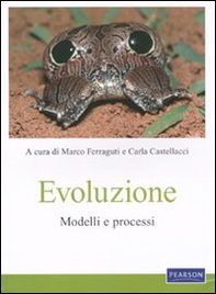 Evoluzione. Modelli e processi - Librerie.coop