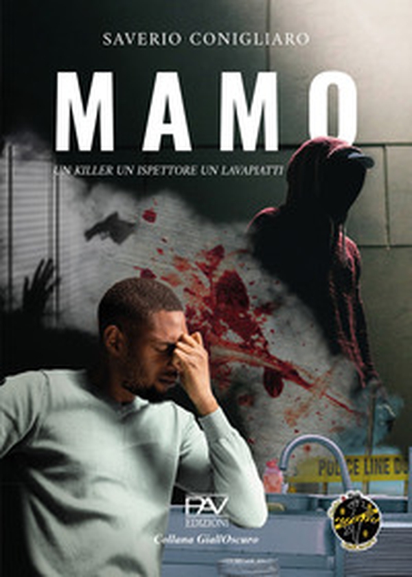 Mamo. Un killer, un ispettore, un lavapiatti - Librerie.coop