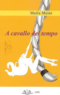 A cavallo del tempo - Librerie.coop