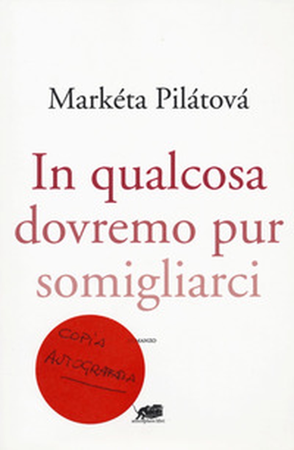 In qualcosa dovremo pur somigliarci - Librerie.coop In qualcosa dovremo pur somigliarci - Librerie.coop