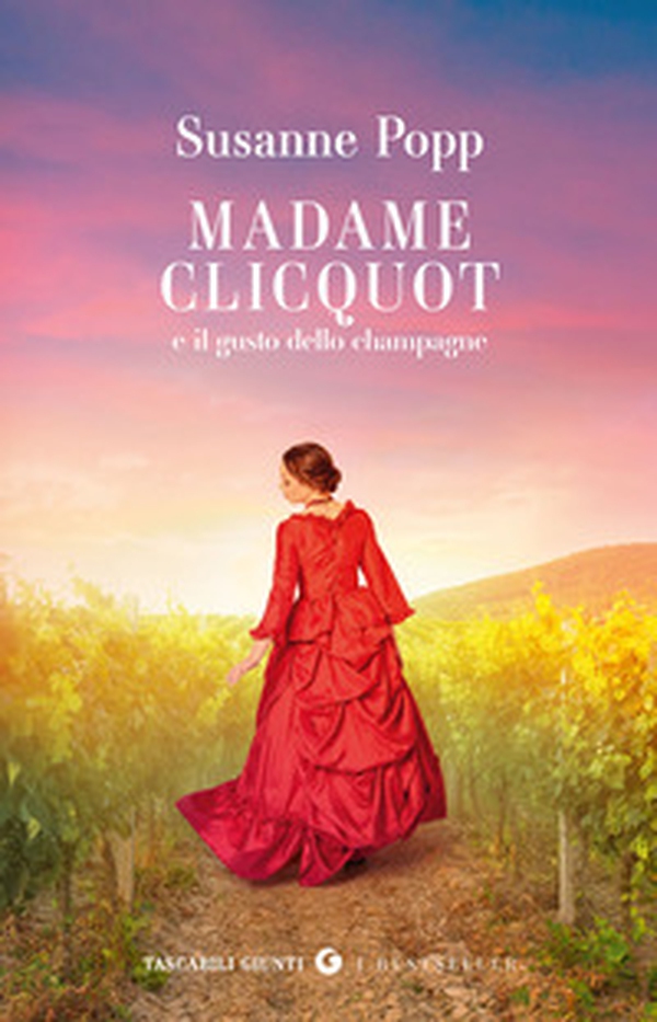 Madame Clicquot e il gusto dello champagne - Librerie.coop Madame Clicquot e il gusto dello champagne - Librerie.coop