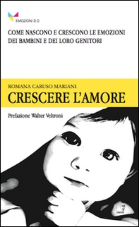Crescere l'amore - Librerie.coop