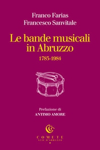 Le bande musicali in Abruzzo - Librerie.coop Le bande musicali in Abruzzo - Librerie.coop