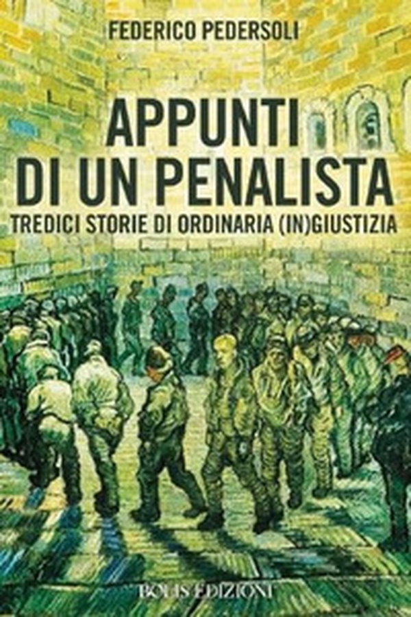 Appunti di un penalista - Librerie.coop Appunti di un penalista - Librerie.coop