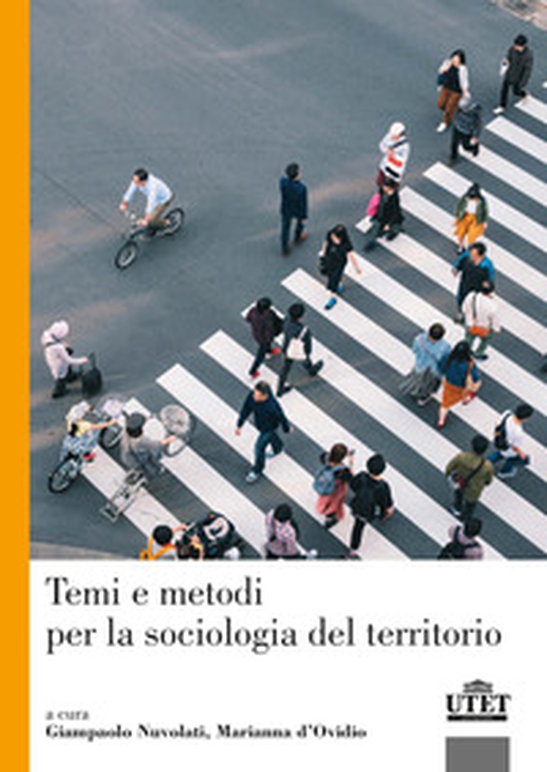 Temi e metodi per la sociologia del territorio - Librerie.coop Temi e metodi per la sociologia del territorio - Librerie.coop
