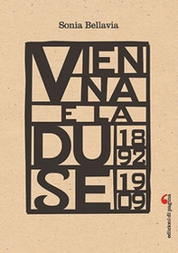 Vienna e la Duse (1892-1909) - Librerie.coop Vienna e la Duse (1892-1909) - Librerie.coop