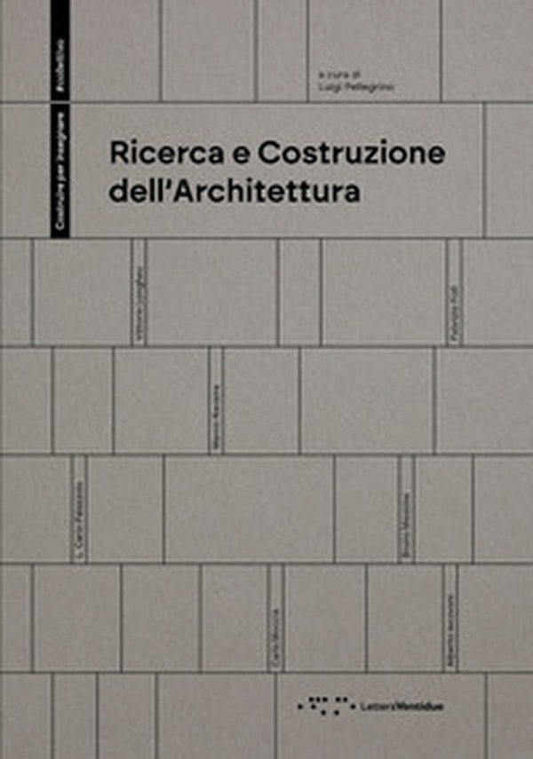 Ricerca e costruzione dell'architettura - Librerie.coop
