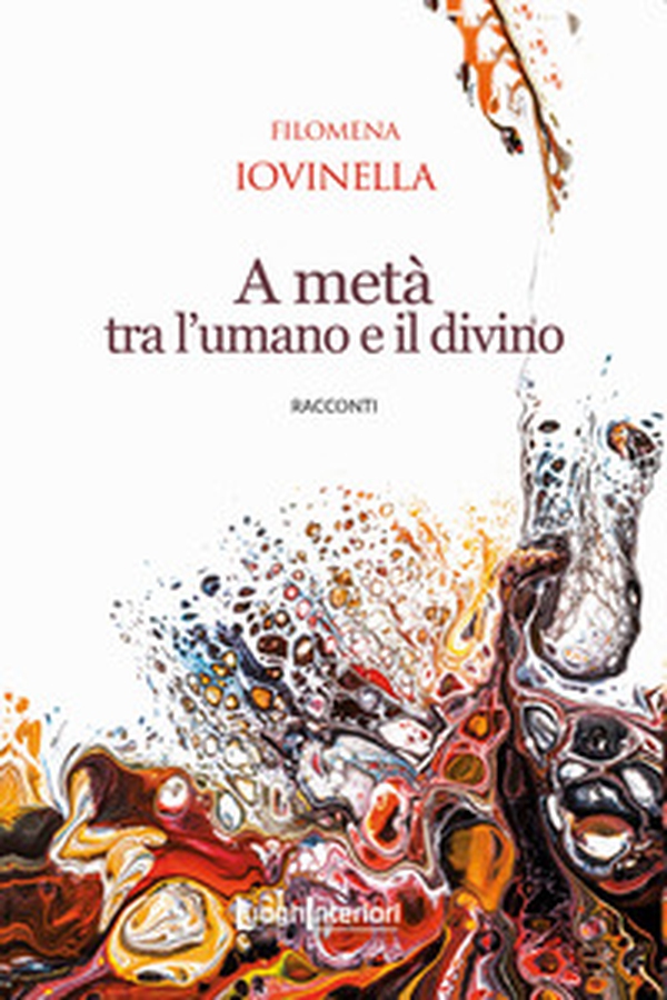 A metà tra l'umano e il divino - Librerie.coop A metà tra l'umano e il divino - Librerie.coop