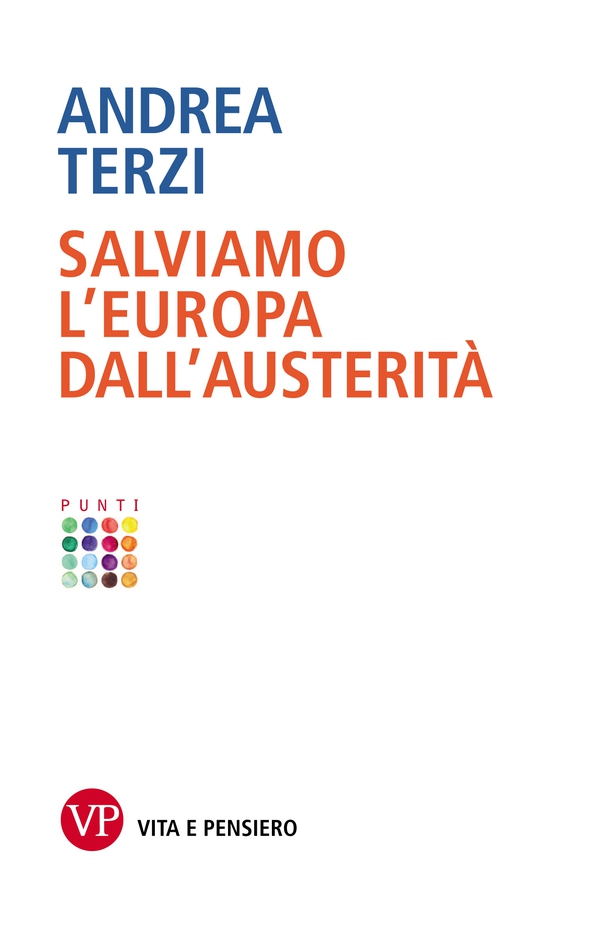 Salviamo l'Europa dall'austerità - Librerie.coop Salviamo l'Europa dall'austerità - Librerie.coop
