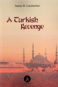 A Turkish revenge - Librerie.coop
