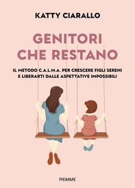 Genitori che restano - Librerie.coop