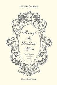 Through the looking-glass - Librerie.coop Through the looking-glass - Librerie.coop