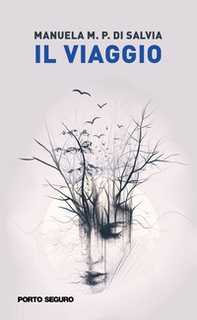 Il viaggio - Librerie.coop Il viaggio - Librerie.coop