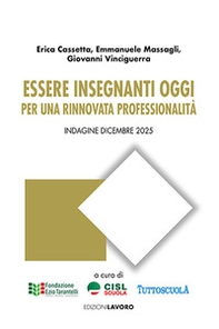 Essere insegnanti oggi. Per una rinnovata professionalità. Indagine dicembre 2025 - Librerie.coop