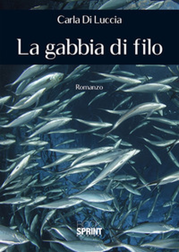 La gabbia di filo - Librerie.coop La gabbia di filo - Librerie.coop