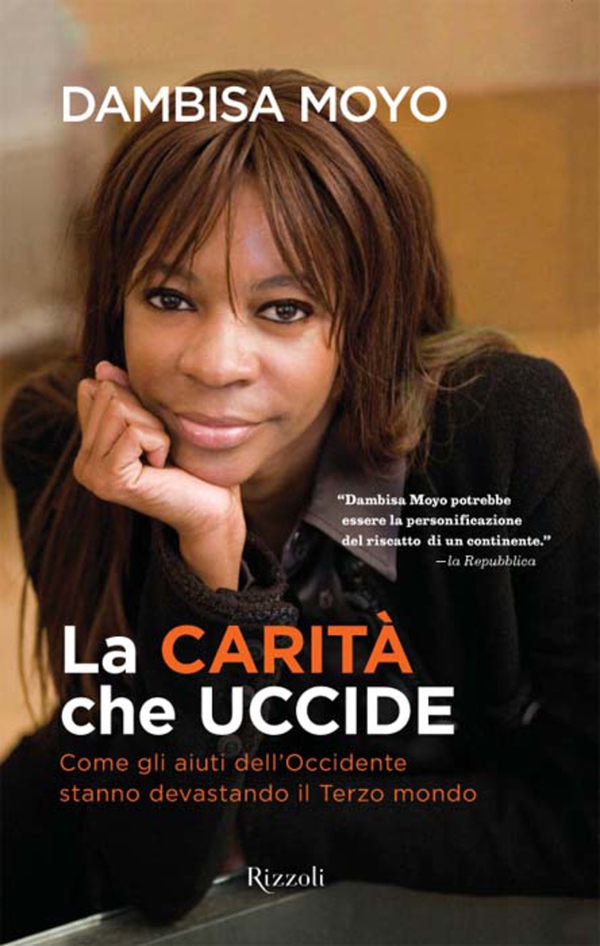La carità che uccide - Librerie.coop La carità che uccide - Librerie.coop