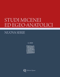 Studi micenei ed egeo-anatolici. Nuova serie - Librerie.coop