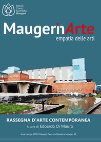 MaugerinArte. Empatia delle arti. Rassegna d'arte contemporanea - Librerie.coop