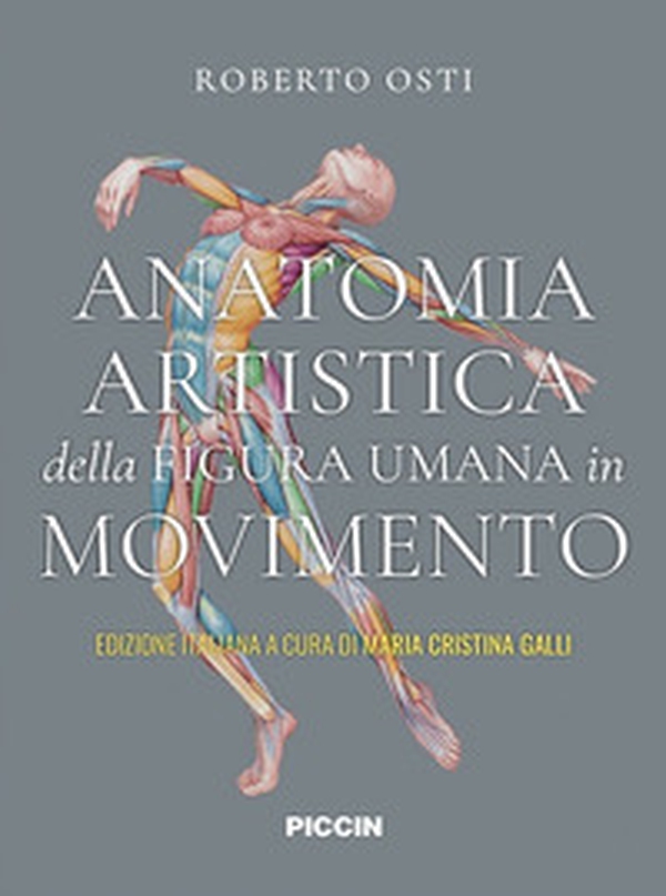 Anatomia artistica della figura umana in movimento - Librerie.coop Anatomia artistica della figura umana in movimento - Librerie.coop