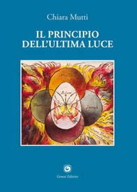 Il principio dell'ultima luce - Librerie.coop