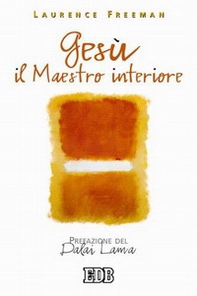 Gesù il maestro interiore - Librerie.coop Gesù il maestro interiore - Librerie.coop