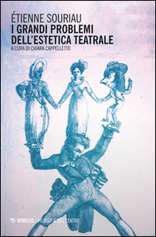 I grandi problemi dell'estetica teatrale - Librerie.coop I grandi problemi dell'estetica teatrale - Librerie.coop