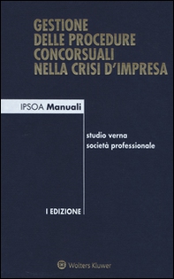 Gestione delle procedure concorsuali nella crisi d'impresa - Librerie.coop