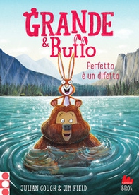 Grande & Buffo. Perfetto è un difetto - Vol. 6 - Librerie.coop
