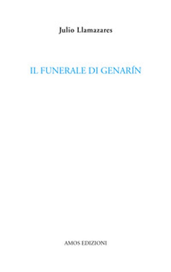 Il funerale di Genarín - Librerie.coop Il funerale di Genarín - Librerie.coop