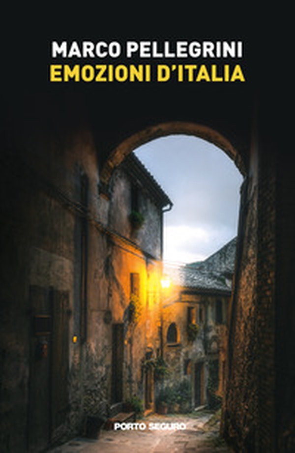 Emozioni d'Italia - Librerie.coop Emozioni d'Italia - Librerie.coop