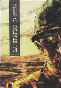 La grande guerra. Storie d'Italia - Librerie.coop