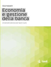 Coursepack. Economia e gestione della banca - Librerie.coop