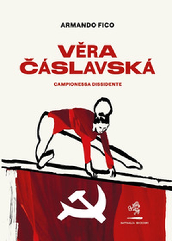 Vera Cáslavská. Campionessa dissidente - Librerie.coop Vera Cáslavská. Campionessa dissidente - Librerie.coop