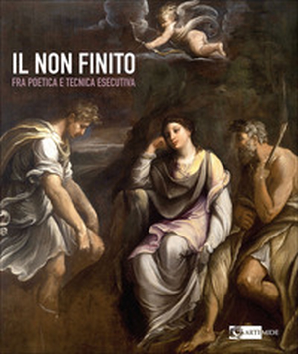Il non finito fra poetica e tecnica esecutiva - Librerie.coop