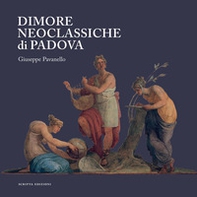 Dimore neoclassiche di Padova - Librerie.coop Dimore neoclassiche di Padova - Librerie.coop