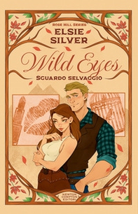 Wild eyes. Sguardo selvaggio. Limited edition - Librerie.coop