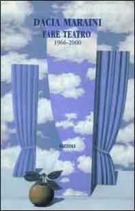 Fare teatro. 1966-2000 - Librerie.coop