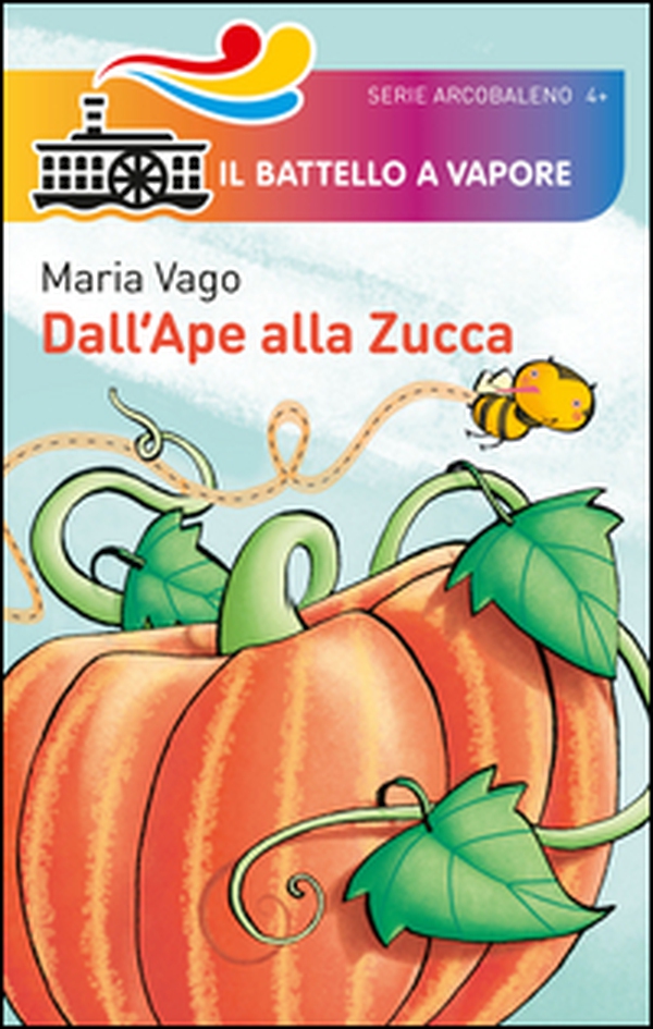 Dall'ape alla zucca - Librerie.coop Dall'ape alla zucca - Librerie.coop