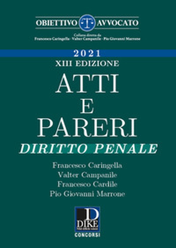 Atti e pareri di diritto penale - Librerie.coop Atti e pareri di diritto penale - Librerie.coop