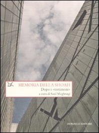 Memoria della Shoah. Dopo i «testimoni» - Librerie.coop
