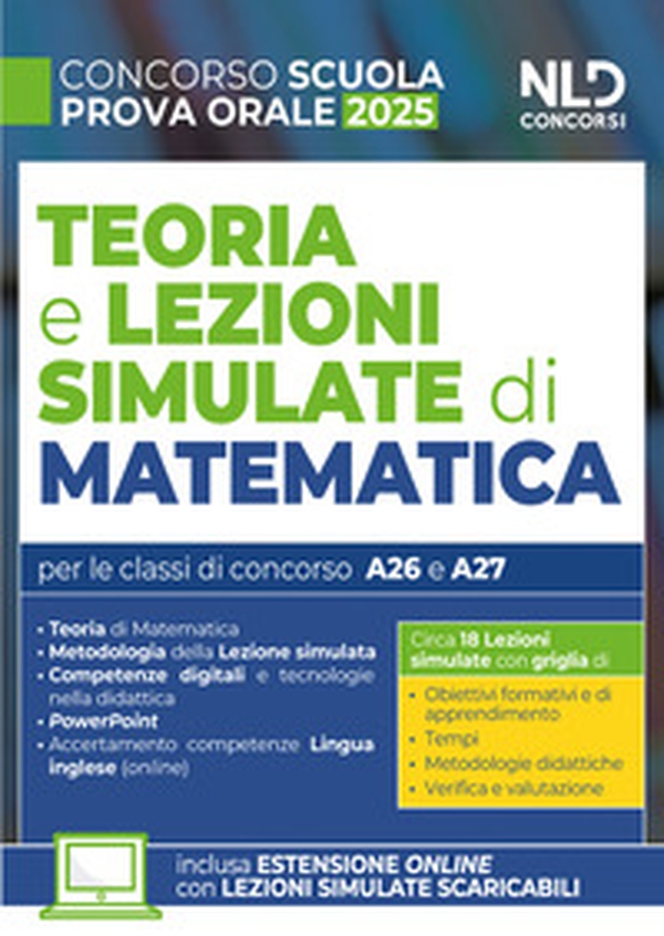 Concorso Scuola. Prova orale e lezioni simulate di Matematica 2025 - Librerie.coop Concorso Scuola. Prova orale e lezioni simulate di Matematica 2025 - Librerie.coop