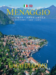 Menaggio. Storia. Arte. Vita-History. Art. Life - Librerie.coop Menaggio. Storia. Arte. Vita-History. Art. Life - Librerie.coop