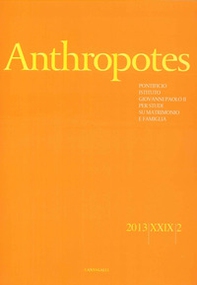 Anthropotes. Rivista di studi sulla persona e la famiglia - Vol. 2 - Librerie.coop