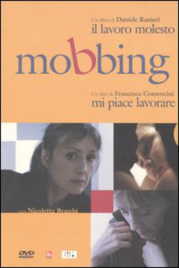 Mobbing. Il lavoro molesto-Mi piace lavorare DVD - Librerie.coop Mobbing. Il lavoro molesto-Mi piace lavorare DVD - Librerie.coop
