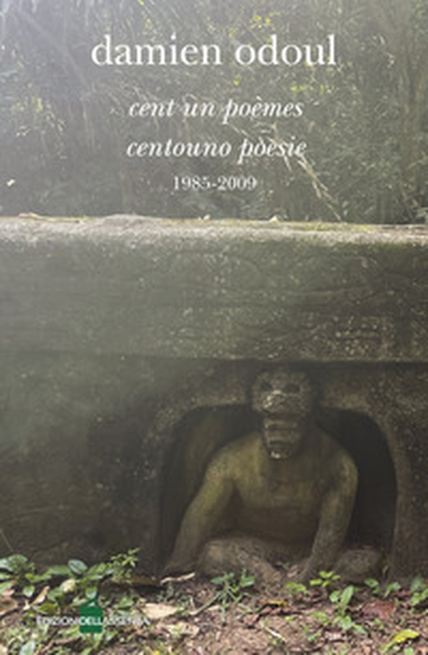 Cent un poémes- Centouno poesie 1985-2009 - Librerie.coop