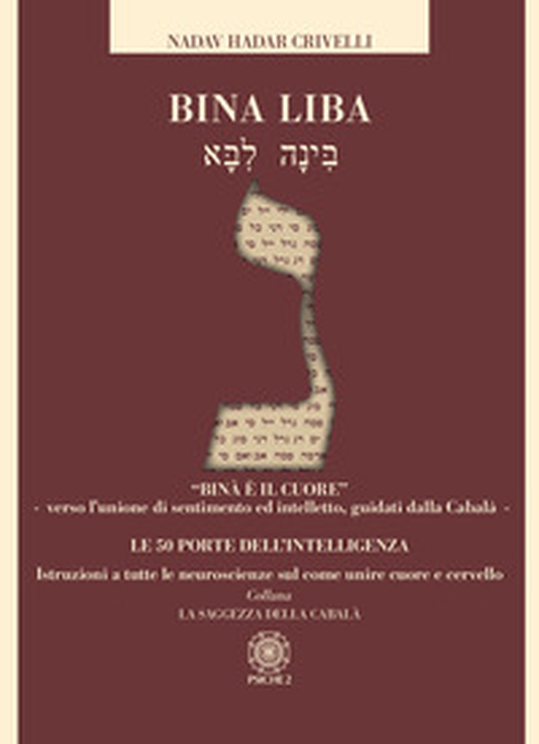 Bina liba. Le 50 porte dell'intelligenza - Librerie.coop