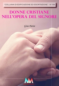 Donne cristiane nell'opera del signore - Librerie.coop