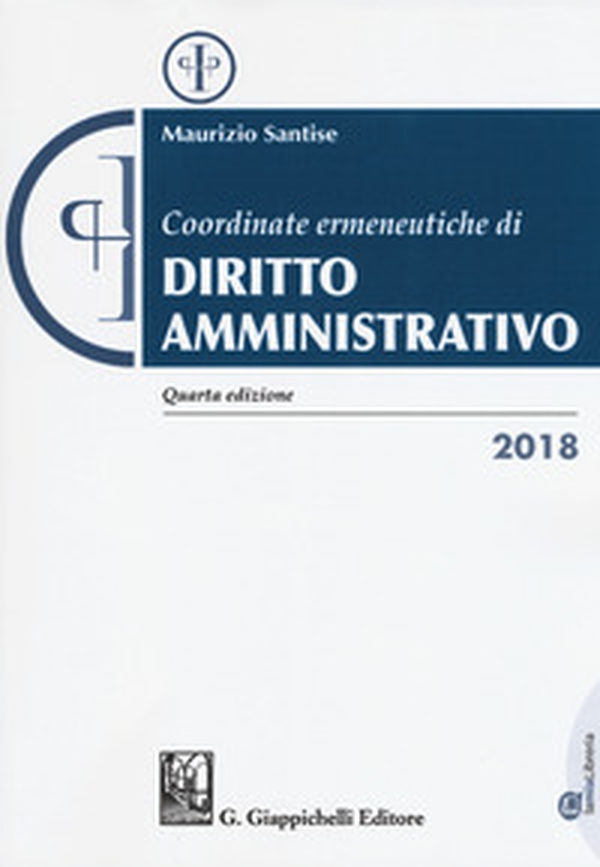 Coordinate ermeneutiche di diritto amministrativo - Librerie.coop Coordinate ermeneutiche di diritto amministrativo - Librerie.coop